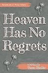 Heaven Has No Reg...