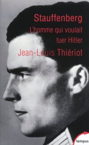 Stauffenberg (Tempus t. 552) (French Edition)