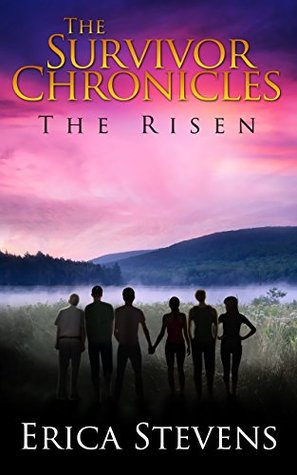 The Risen (The Survivor Chronicles, #4)