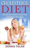 Cholesterol Diet:...