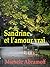 SANDRINE ET L'AMOUR VRAI - (Littérature sentimentale) (French Edition)