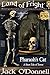 Pharaoh's Cat: A Short Tale of Terror (Land of Fright Book 30)