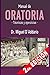 Manual de oratoria: Técnica...