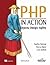 PHP in Action, Objects, Design, Agility