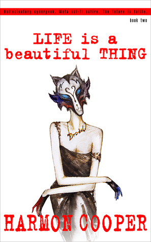 Life is a Beautiful Thing, Book Two (Life is a Beautiful Thing #2)