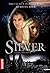 Silver (The Silver Trilogy, #1)