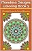 Mandala Designs Coloring Book 5: 5 Printable Designs for Fun and Relaxation