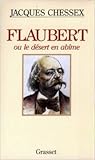 Flaubert, ou, le désert en abîme
