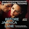 Before Jamaica Lane