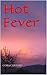 Hot Fever