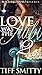 Love Was The Alibi 2