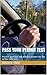 Pass Your Permit Test: Practice questions and detailed answers for the written DMV test