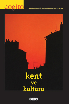Kent ve Kültürü (Cogito, #8)