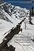 The Trails Less Travelled by Avay Shukla