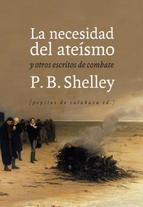 La necesidad del ateísmo y otros escritos de combate