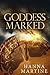 Goddess Marked