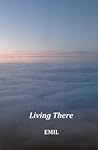 Living There