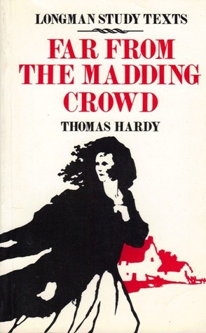 Far from the Madding Crowd (Longman Study Texts)