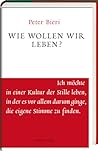 Wie wollen wir leben?