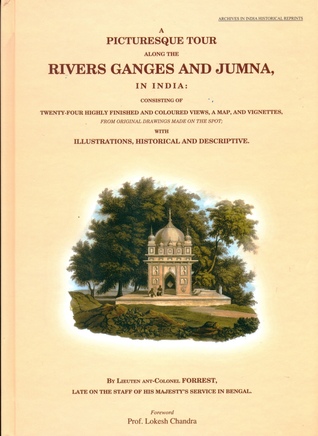 A Picturesque Tour Along the Rivers Ganges and Jumna, in India