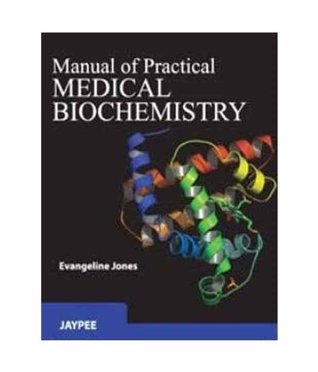 Manual of Practical Medical Biochemistry (Paperback)