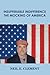 Insufferable Indifference – The Mocking of America