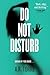 Do Not Disturb (Deanna Madden, #2)