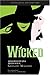 Wicked: Memorias de una bru...
