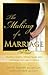 The Making of a Marriage