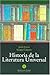 Historia de La Literatura Universal (Spanish Edition)