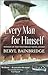Every Man For Himself by Beryl Bainbridge