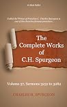 The Complete Works of Charles Spurgeon: Volume 57 (Complete Works of Charles Haddon Spurgeon, #57) The Complete Works of Charles Spurgeon: Volume 57 (Complete Works of Charles Haddon Spurgeon, #57)