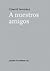 A nuestros amigos (Intervention #18)