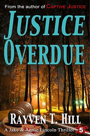 Justice Overdue  (Jake and Annie Lincoln, #5)