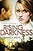 Rising Darkness (Finding Sa...
