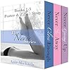 The Never Series:...