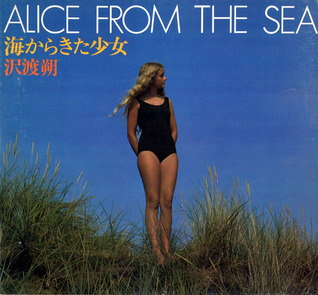 Alice from the Sea