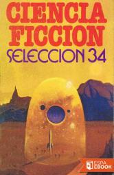 Ciencia ficción, selección 34 (Paperback)