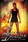 Chasing Daybreak by Sherry D. Ficklin