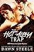 The Hot Alpha Trap (The Hot...