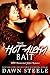 The Hot Alpha Bait (The Hot...