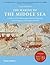 The Making of the Middle Sea (Paperback) /anglais