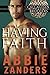 Having Faith (Callaghan Bro...