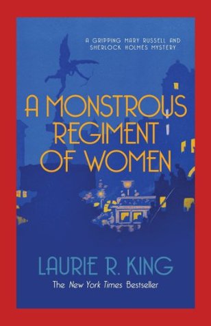 A Monstrous Regiment of Women (Mary Russell #2)