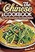 The Chinese Cookbook: 50 Great Recipes from the Chinese Kitchen (Chinese Cooking)