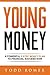 Young Money by Todd Romer