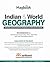 Indian & World Geography