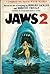 Jaws 2: A novel