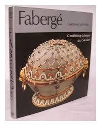 Fabergé. Court Jeweler of the Tsars (Hardcover)