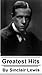The Greatest Hits of Sinclair Lewis